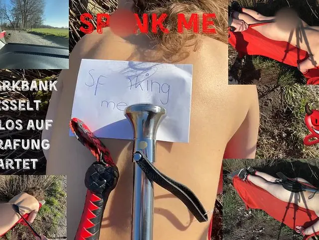 Spanking Me - Auf Parkbank Gefesselt wehrlos auf Bestrafung gewartet