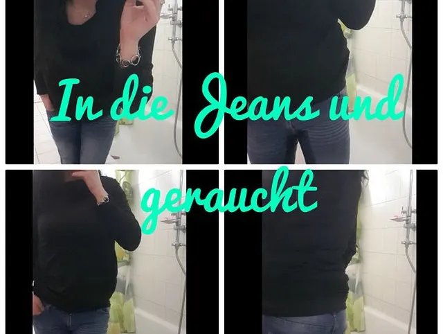 In die Jeans und geraucht