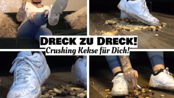 Dreck zu Dreck! Crushing Kekse für Dich! (de)