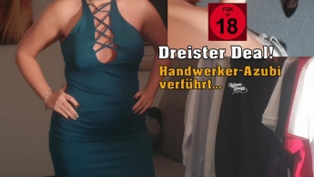 Dreister Deal! Handwerker-Azubi verführt..