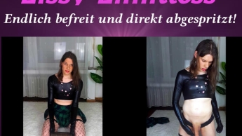 Endlich befreit und direkt abgespritzt