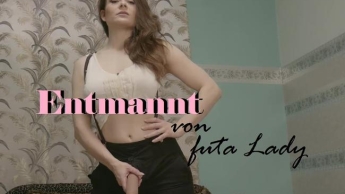 Entmannt von Futa Lady