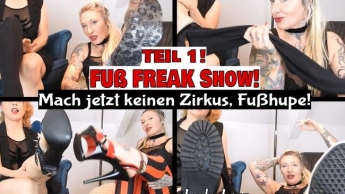 FUSS FREAK Show! Mach jetzt keinen Zirkus, Fußhupe! TEIL 1!  (de)