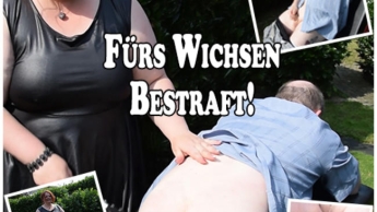 FÜRS WICHSEN BESTRAFT!