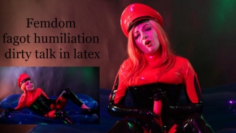 Femdom fagot humiliation dirty talk in latex