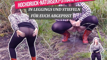 HOCHDRUCK-NATURSEKT-STRAHL im Schilf! In Leggings und Stiefeln für Euch abgepisst