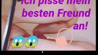 Ich pisse Mein besten Freund an!!