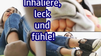 Inhaliere, leck und fühle!