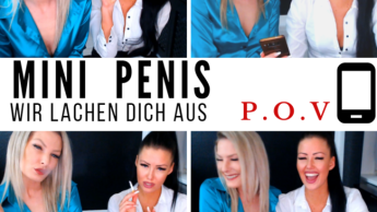 Mini Penis – wir lachen dich aus !!! POV