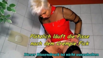 Nach dem Creampie Fick musste ich Pissen