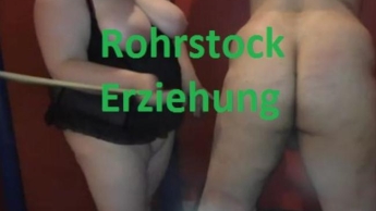 Rohrstockerziehung !!