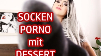 SOCKENPORNO mit DESSERT