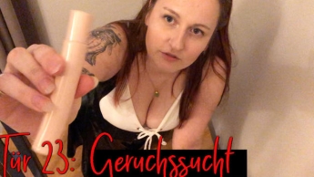 Tür 23: Geruchssucht