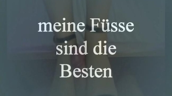 meine Füsse sind die Besten