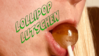 Lollypop Lutschen