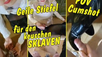 Geile Stiefel für den keuschen Sklaven! POV Cumshot auf die Overknees!