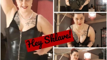 Hey Sklave!