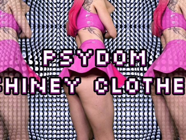 Psydom – Shiney clothes