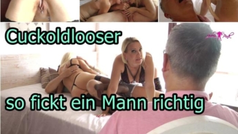 Cuckoldlosser, so fickt ein Mann richtig