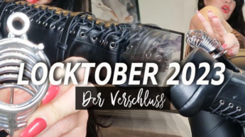 LOCKTOBER 2023 – Der Verschluss