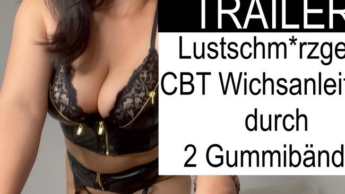 TRAILER: Lust*****geile CBT Wichsanleitung durch 2 Gummibänder