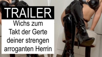 TRAILER: Wichs zum Takt der Gerte deiner strengen arroganten Herrin