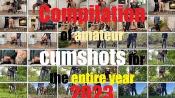 Compilation of amateur cumshots for the entire year 2023