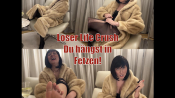 Loser Life Crush – du hängst in Fetzen!