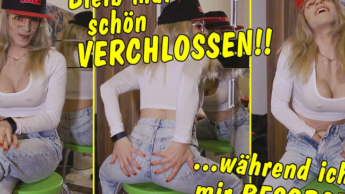 Käfig-Loser, du bleibst mal schön verschlossen – während ich’s mir besorge!