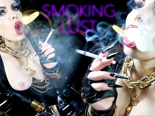 SMOKING LUST