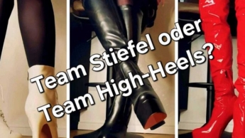 Meine aktuelle Auswahl: Bist du eher Team High-Heels oder Team Stiefel ?
