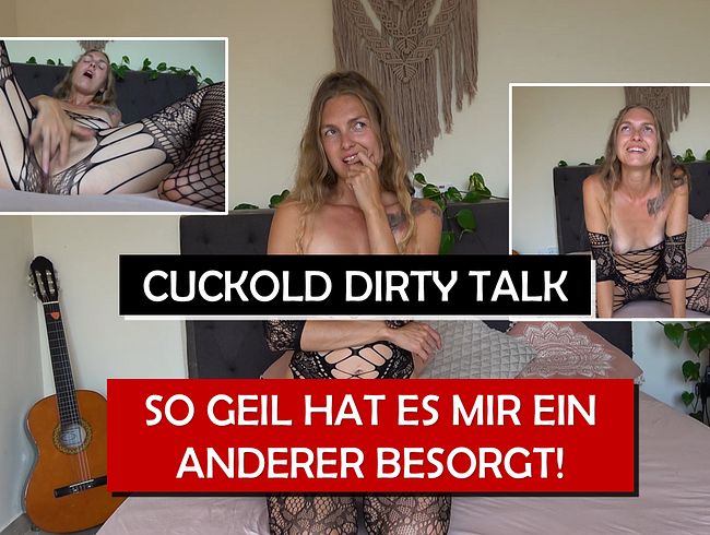 Cuckold – So geil hat es mir ein anderer besorgt! DIRTY TALK