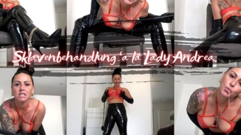 Sklavenbehandlung ‚a la Lady Andrea