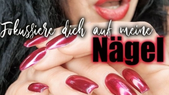 Fokussiere dich auf meine Nägel 06