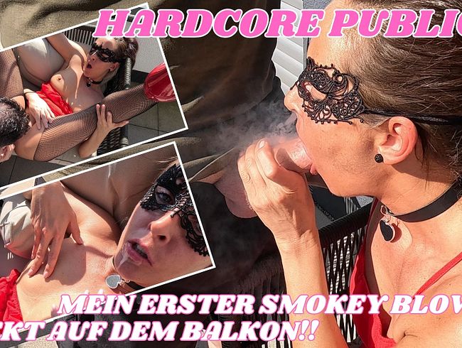 HARDCORE PUBLIC?! MEIN ERSTER Smokey Blowjob direkt auf dem Balkon!!
