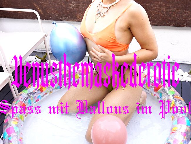 Ballons im Pool. Teil 1