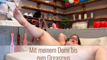 Mit meinem Domi bis zum Orgasmus