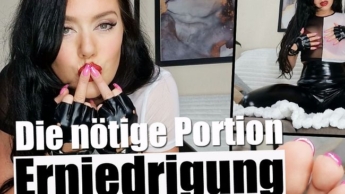 Die nötige Portion Erniedrigung