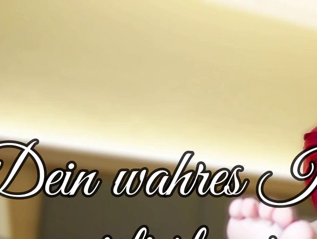 Dein wahres Ich existiert nur unter meinen Füßen