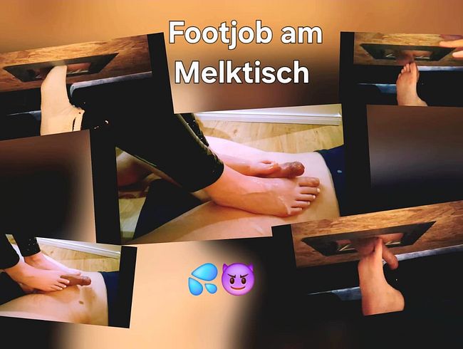 Footjob am Melktisch ! Stehst du auf Fußerotik ?!