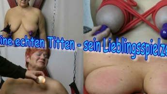 Meine echten Titten – sein Lieblingsspielzeug